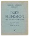 (MUSIC.) ELLINGTON, EDWARD KENNEDY ""DUKE."" Farewell London Concert Duke Ellington and his Famous Orchestra. Trocadero Cinema, Sunday